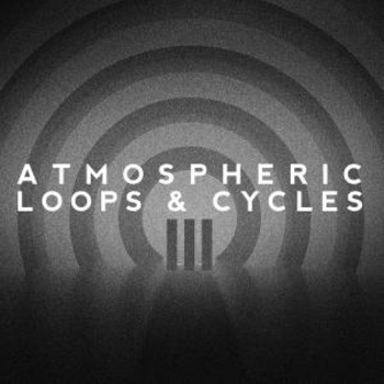 Atmospheric Loops & Cycles Vol. III