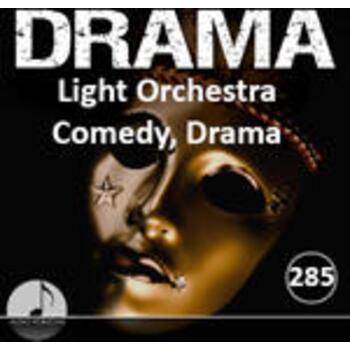 Drama 285 Light Orchestra Comedy, Drama