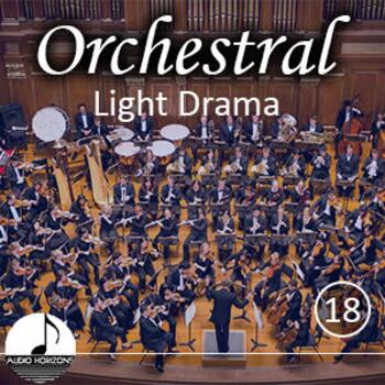 Orchestral 18 Light Drama