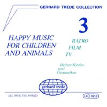 HAPPY MUSIC FOR CHILDREN AND ANIMALS