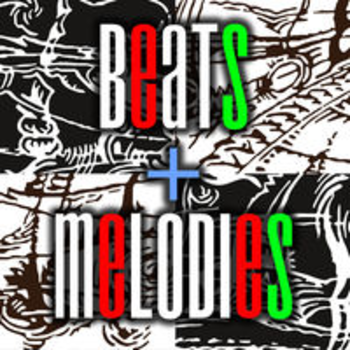 BEATS & MELODIES