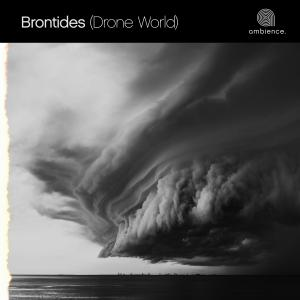 Brontides (Drone World)