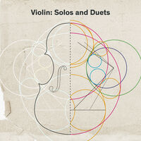 VIOLIN: SOLOS AND DUETS