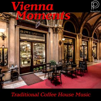 Vienna Moments - Traditional Coffee House Music