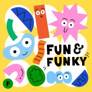 Fun & Funky