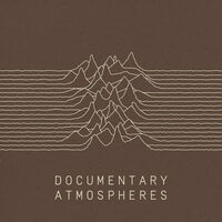 DOCUMENTARY ATMOSPHERES