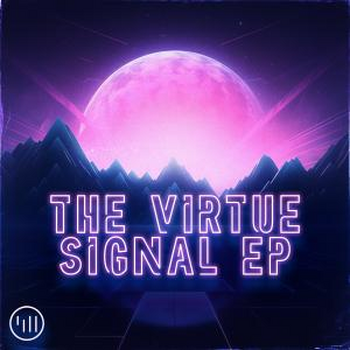 The Virtue Signal EP