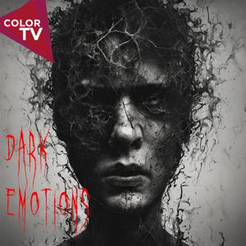 Dark Emotions