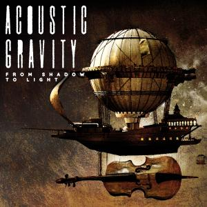 Acoustic Gravity - From Shadow To Light