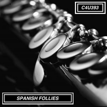 SPANISH FOLLIES