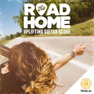 The Road Home - Uplifting Guitar Score