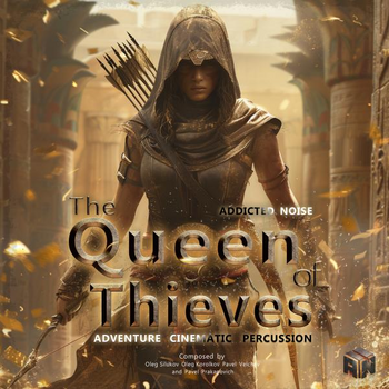 The Queen of Thieves - Adventure Cinematic Percussion