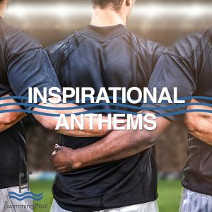 Inspirational Anthems