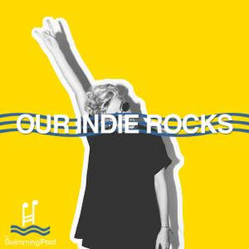 Our Indie Rocks