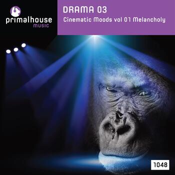 Drama 03 Cinematic Moods Vol 01  Melancholy