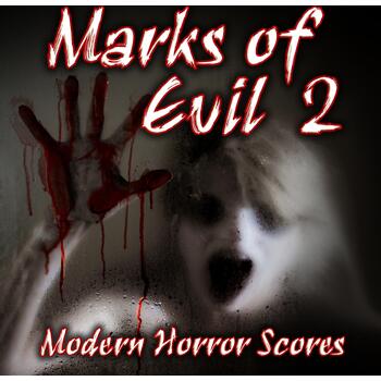 Marks Of Evil 2 - Modern Horror Scores