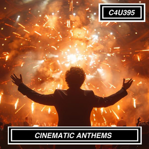 CINEMATIC ANTHEMS