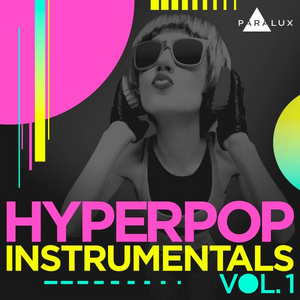 Hyperpop Instrumentals Vol. 1