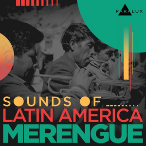 Sounds of Latin America - Merengue