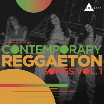 Contemporary Reggaeton Songs Vol. 1