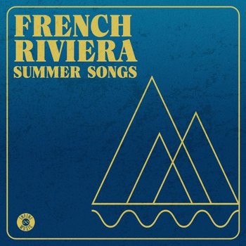 French Riviera Summer Songs