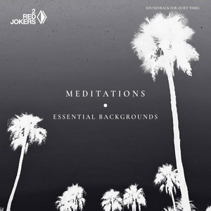 Meditations - Essential Backgrounds