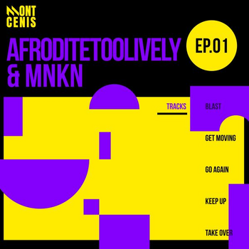 Afroditetoolively x MNKN EP01