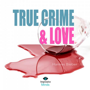 True Crime & Love