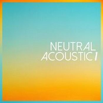 NEUTRAL ACOUSTIC 1