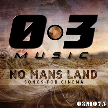 No Mans Land (Songs For Cinema)