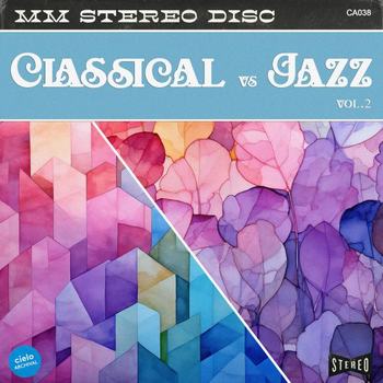 Classical Vs Jazz Vol.2