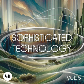 Sophisticated Technology Vol 5