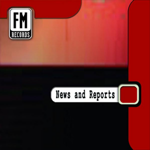 News and Reports