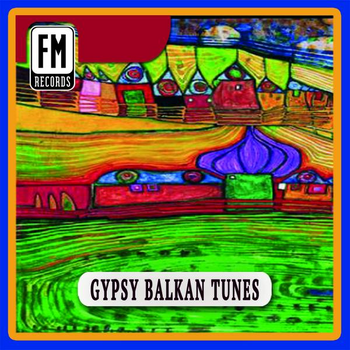 Gypsy Balkan Tunes