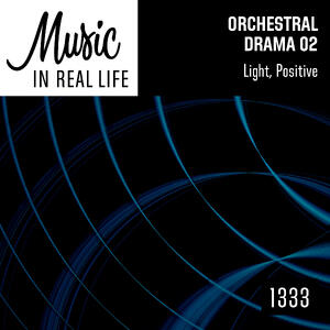 Orchestral Drama 02 Light, Positive