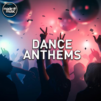 Dance Anthems