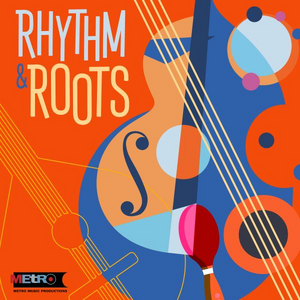 Rhythm & Roots - Upbeat Acoustic Folk