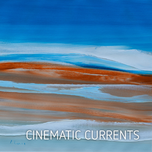 Cinematic Currents