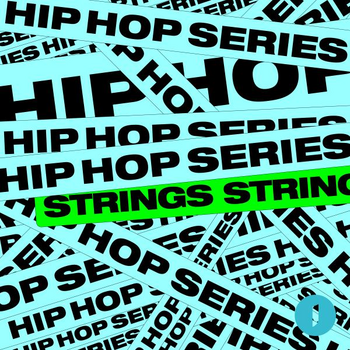 Hip Hop Series - Strings